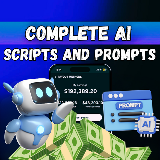 Complete AI Scripts & Prompts